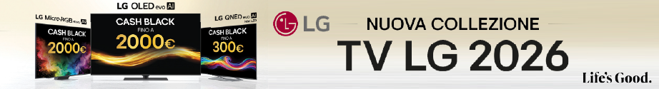 SCOPRI LA NUOVA LINEA DI TV LG 2026 E RICHIEDI IL CASHBACK: acquista un tv della nuova collezione e ricevi fino a €2000 di cashback